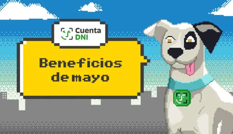 Cuenta DNI lanza nuevas promociones en mayo: supermercados sin tope y cuotas sin interés