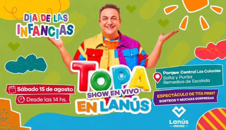 Lanús celebrará el Día de las Infancias con un show gratuito de Topa
