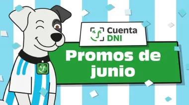 Una por una, las promos de Cuenta DNI en junio