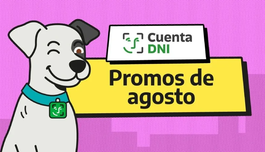 Cuenta DNI renueva sus descuentos en agosto: todos los beneficios y reintegros disponibles