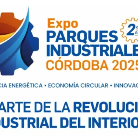 Expo Parques Industriales Córdoba 2025: innovación y alianzas para el futuro de la producción