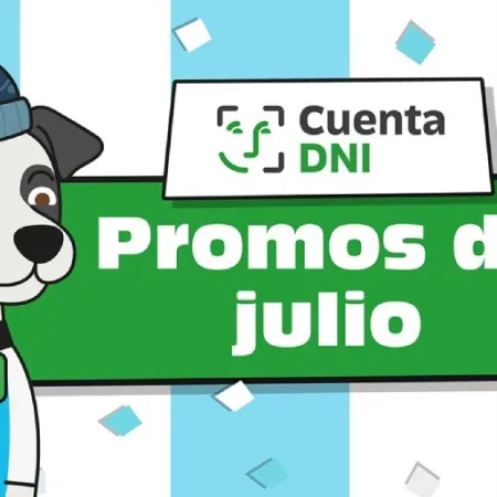 Una por una, las promos de Cuenta DNI en julio