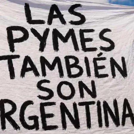 Empresarios pyme llevaron sus reclamos a Plaza de Mayo y pidieron un cambio de rumbo