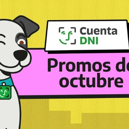 Una por una, las promos de Cuenta DNI en octubre